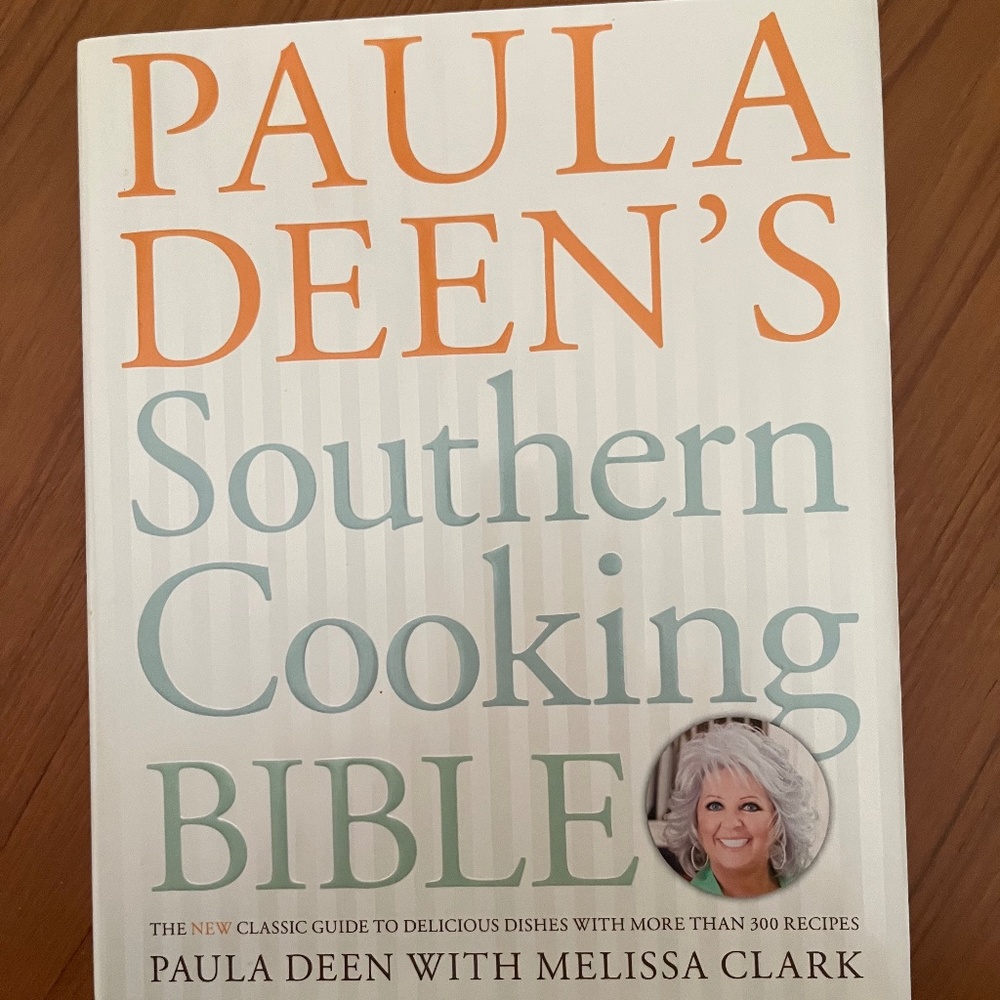 Paula Deen's Southern Cooking BIBLE